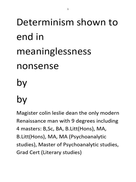 Determinism Shown To End in Meaninglessness: After Causation, Science ...