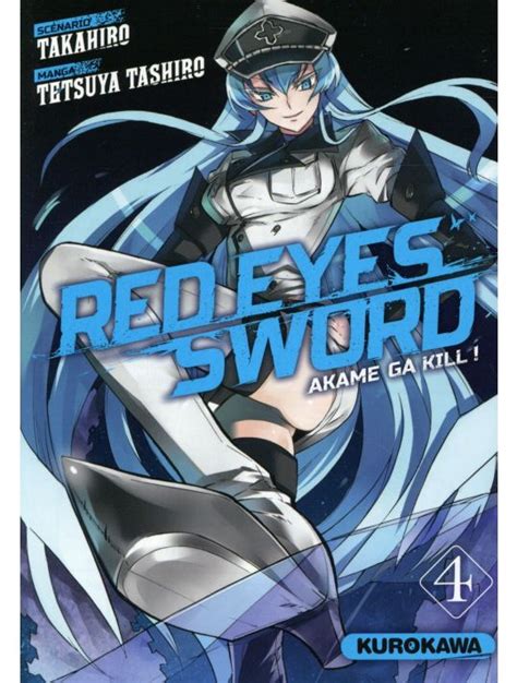 Red Eyes Sword Akame Ga Kill Tome 4