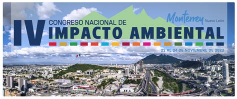 M Xico Iv Congreso Nacional De Impacto Ambiental Congresos Y