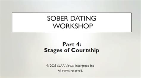 Sober Dating Workshop Week 4 Stages Of Courtship Sex And Love