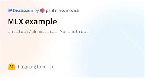 Intfloat E Mistral B Instruct Mlx Example