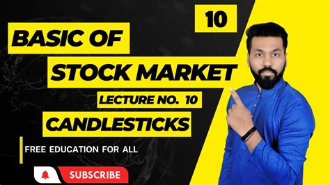 🔝lect No 10 Candlestick 📊📉📈 Basic Of Stock Market♥️ Basic Hindi