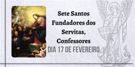 Sete Santos Fundadores Dos Servitas Confessores Ipco