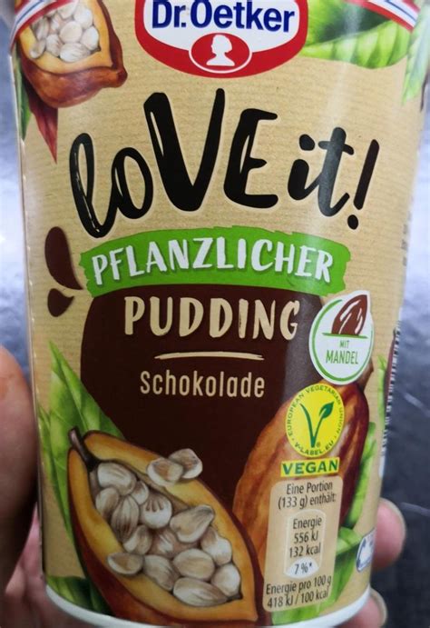 Love It Pflanzlicher Pudding Schokolade Dr Oetker Kal Rie Kj A