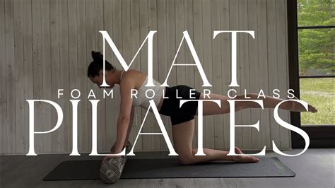 MAT PILATES Foam Roller Class 30 Mins YouTube