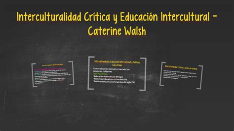 Interculturalidad Cr Tica Y Educaci N Intercultural Cateri By Juliana