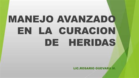 Manejo Avanzado en la Curación de Heridas ROSARIO uDocz