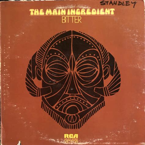 The Main Ingredient Bitter Sweet 1972 Indianapolis Pressing