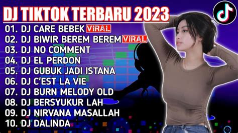 Dj Tiktok Terbaru Dj Care Bebek Kweek X Dj Biwir Berem Berem