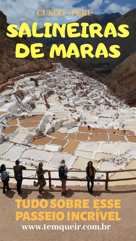 O Que Fazer Em Cusco Peru Salineiras De Maras E Moray Viagem