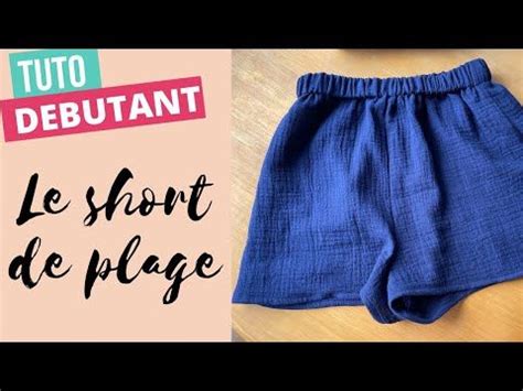 Tuto Coudre Un Petit Short De Plage Ou De Pyjama Youtube Diy