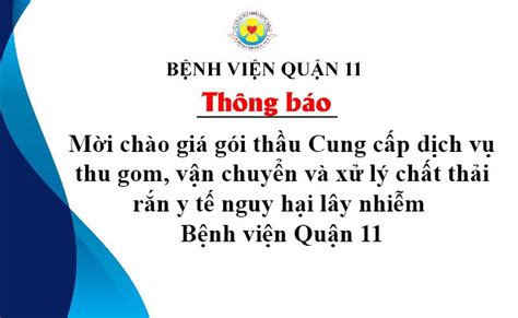 Thông báo về việc mời chào giá gói thầu Cung cấp dịch vụ thu gom vận