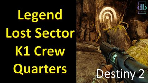 Destiny Legend Lost Sector K Crew Quarters Exotic Head Armor