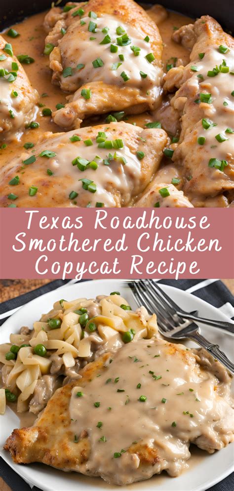 Texas Roadhouse Smothered Chicken Copycat Recipe Cheff Recipes