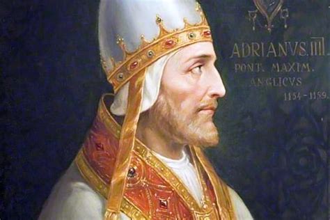 Remembering Pope Adrian Iv The Only English Pope In History National