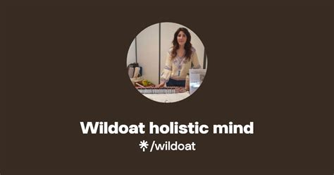 Wildoat Holistic Mind Instagram Linktree