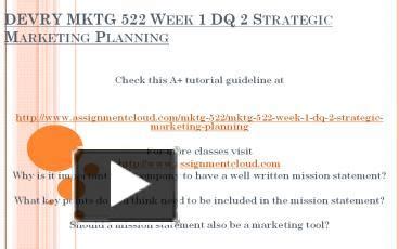 PPT DEVRY MKTG 522 Week 1 DQ 2 Strategic Marketing Planning