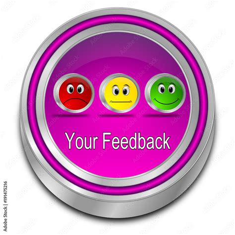 Your Feedback Button - 3D illustration Stock Vector | Adobe Stock