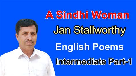 A Sindhi Woman Written By Jan Stallworthy 11th Class English Poem No 6