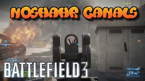 Battlefield In Noshahr Canals Gameplay No Commentary Youtube