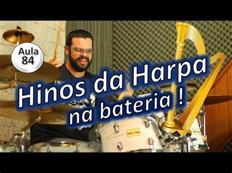 Como Tocar Hinos Da Harpa Na Bateria R Tmos Para Hinos Da Harpa