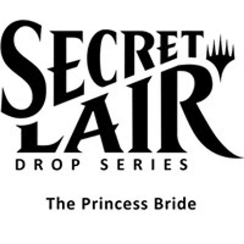 Secret Lair Drop Secret Lair X The Princess Bride Price From Mtg Null