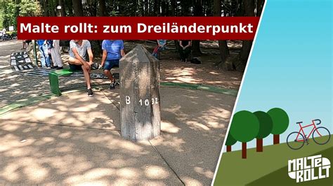 Malte rollt zum Dreiländerpunkt 75 Km rund um Aachen durch D NL und