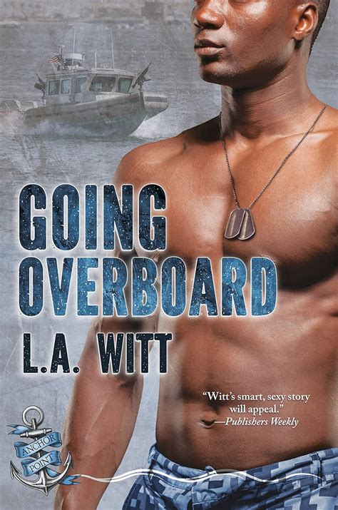 Going Overboard The Anchor Point Series Book Kindle Edition By