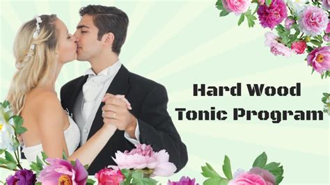 Hard Wood Tonic Program Does Hard Wood Tonic Really Works Youtube