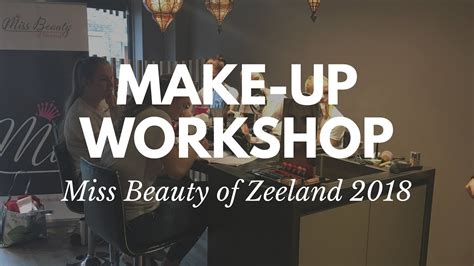 Make Up By Beautify Miss Beauty Of Zeeland Youtube