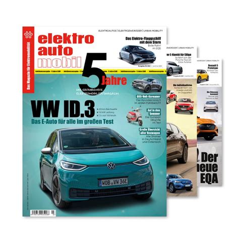 Elektroautomobil Das Magazin F R Elektromobilit T Archivpaket