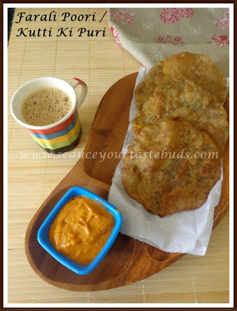 Farali Poori Kuttu Ki Puri Recipe Seduce Your Tastebuds