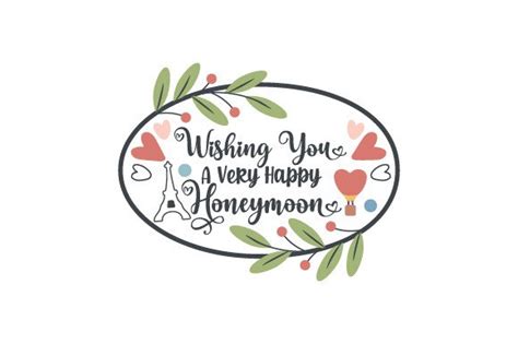 Honeymoon Wishing You A Very Happy Honeymoon European SVG Cut File