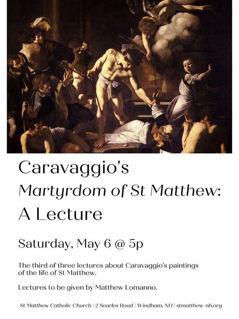 Caravaggio Lecture Series The Martyrdom Of Saint Matthew — St Matthew