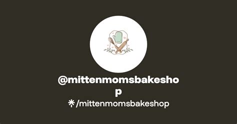 Mittenmomsbakeshop Instagram Facebook Linktree