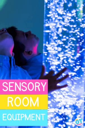 Sensory Room Equipment (OT Recommendations) - The OT Toolbox