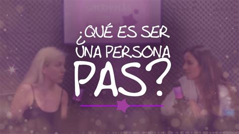 Qué es y cómo se comporta una persona PAS SUPERMAMÁS con Kritzia Mach