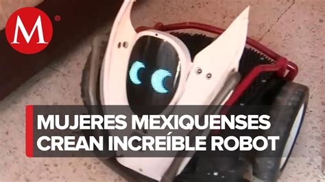 Estudiantes De Ecatepec Crean Robot Buscan Impulsar A Otras Mujeres De