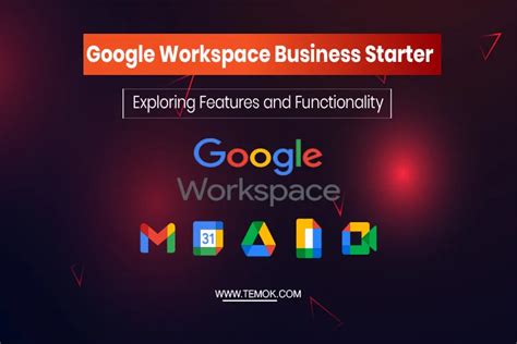 Google Workspace Business Starter Tool For Business Growth