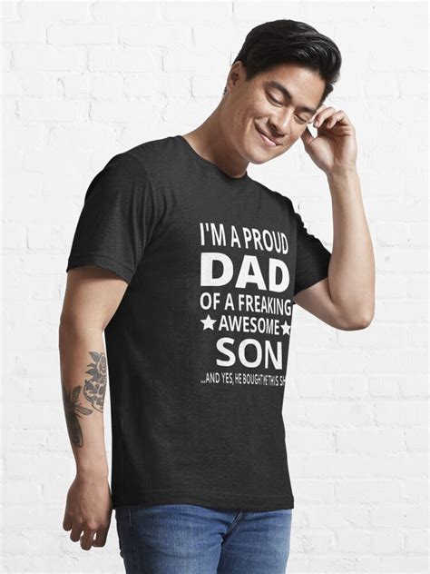 Im A Proud Dad Of A Freaking Awesome Son T Shirt By Coolfuntees