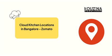 Cloud Kitchen Locations in Bangalore - Zomato