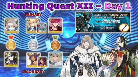 Fgo Na Hunting Quests Xii Day Skeleton Hunt T Farming Slot