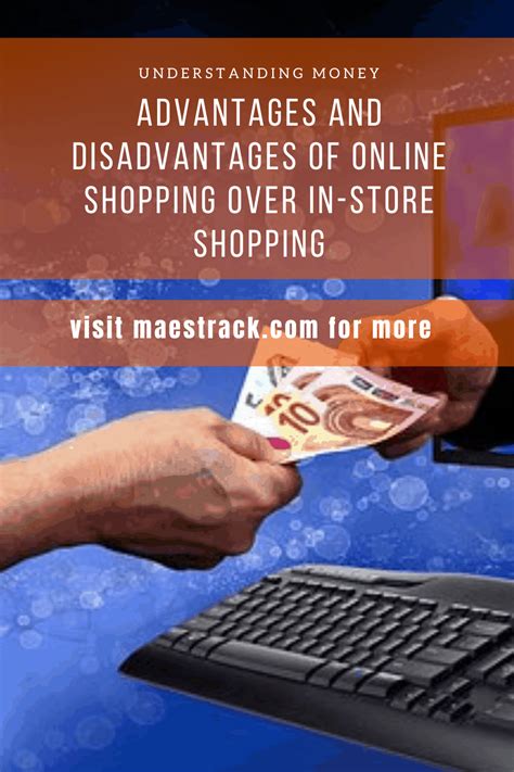 Advantages And Disadvantages Of Online Shopping Over In Store Shopping Understanding Money