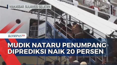 Mudik Natarau Penumpang Di Pelabuhan Soekarno Hatta Makassar Diprediksi