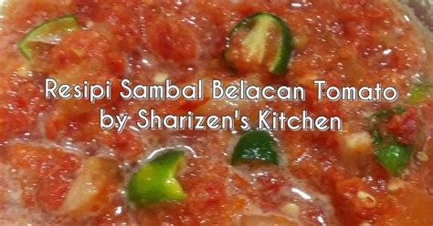 Sambal Belacan Siapa Tak Suka Pembuka Selera Untuk Setiap Hidangan