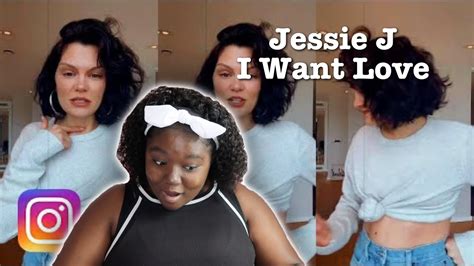 Jessie J I Want Love Live On Instagram Reaction Youtube