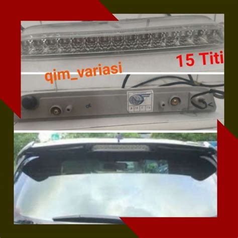 Promo Lampu Stop Rem Spoiler Bagasi Toyota Yaris Innova Diskon 10 Di