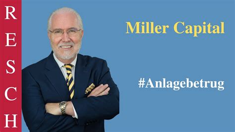 Miller Capital Erfahrungen Anlagebetrüger zocken Anleger ab YouTube