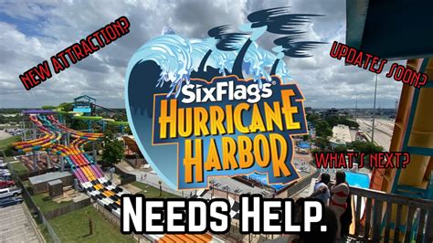 Is Six Flags Hurricane Harbor Getting An Update Youtube