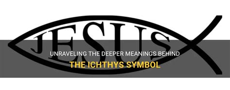 Unraveling The Deeper Meanings Behind The Ichthys Symbol | ShunSpirit